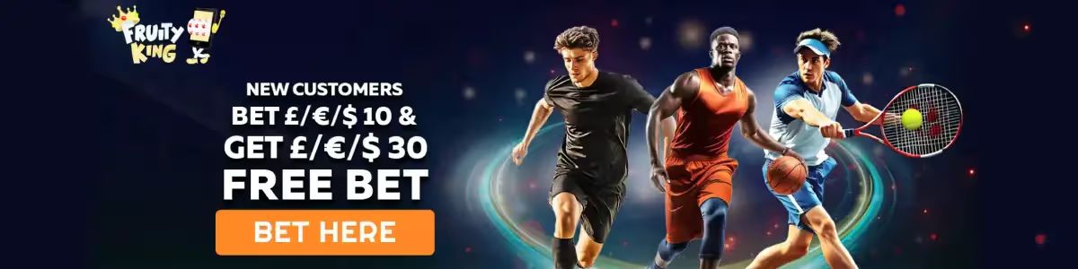 Fruity King casino logo, image of sports, free bet for new customers