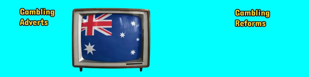 Austraian Gambling Reforms