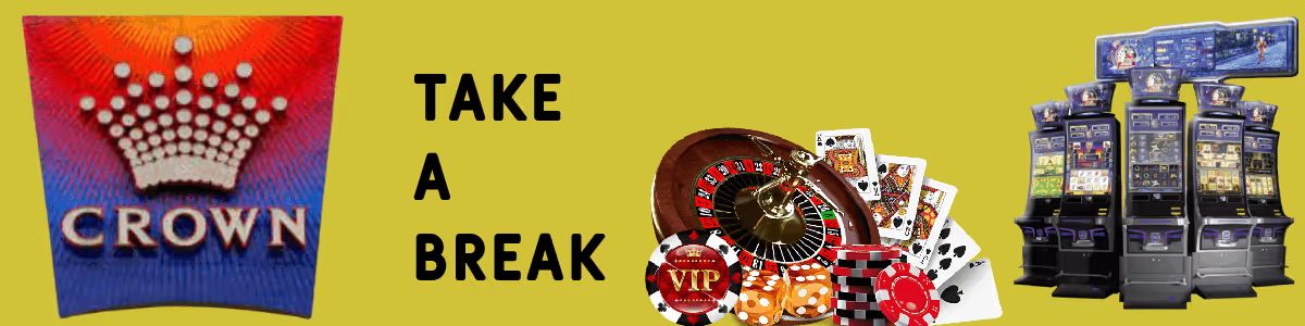 Crown Casino Break