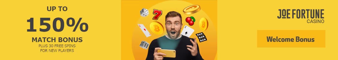Joe Fortune Welcome Bonus