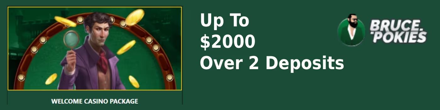 Bruce Pokies Bonuses