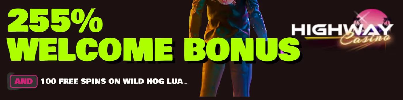Highway Casino Welcome Bonus