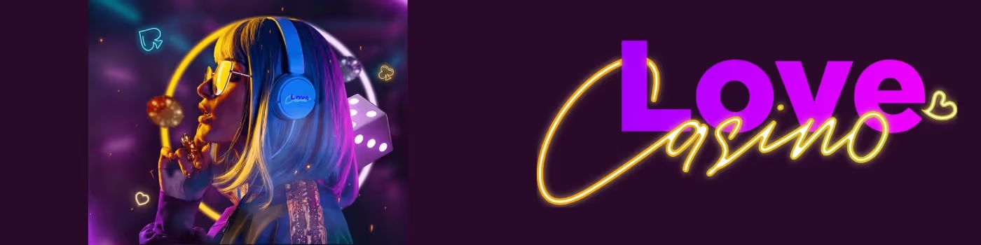 Love Casino Welcome Package