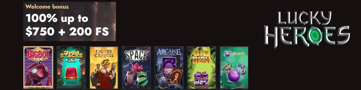 Lucky Heroes Casino Welcome Bonus