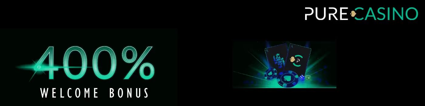 Pure Casino Welcome Bonus