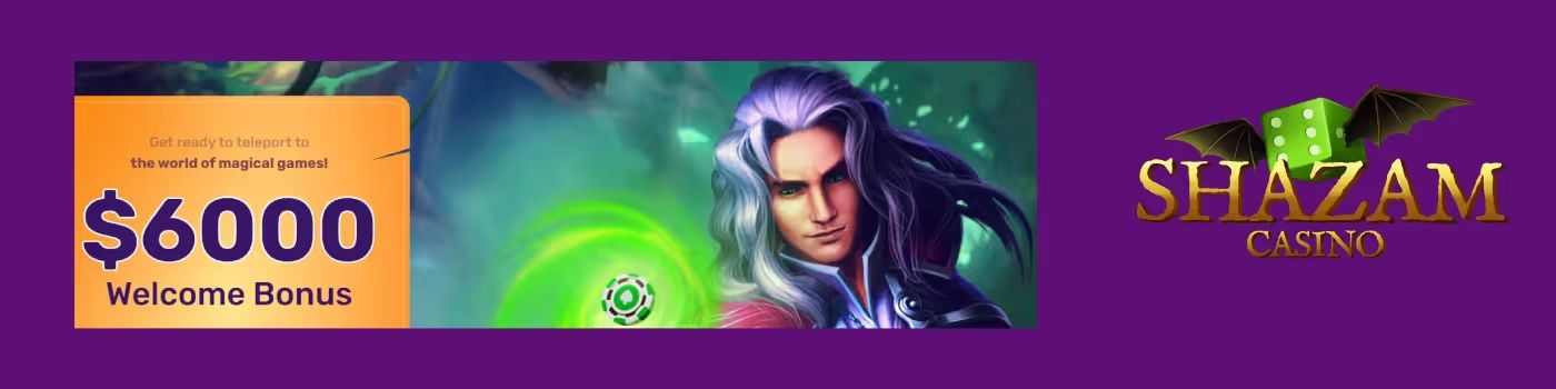 Shazam Casino Welcome Bonus