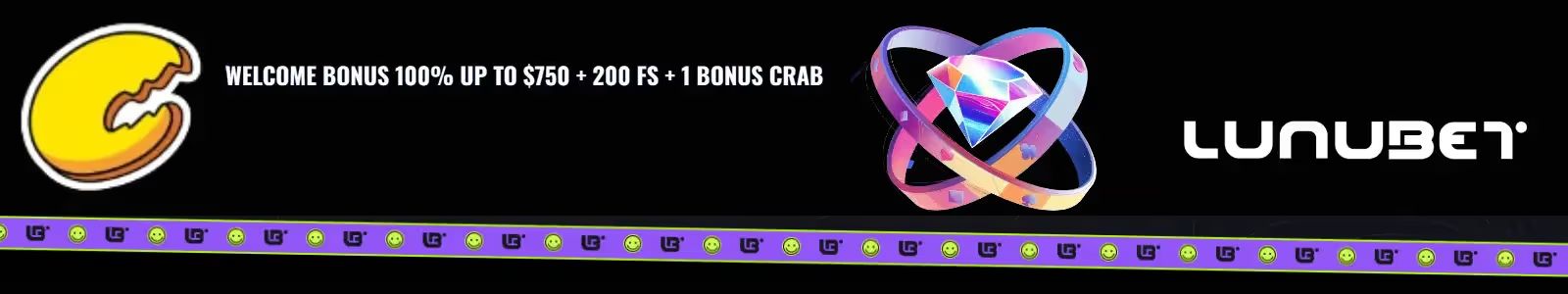 Lunubat Casino Welcome Bonus: 100% up to $750+200 free spins