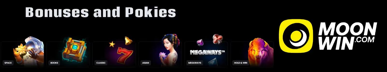Moonwin Casino "Bonuses and Pokies" banner