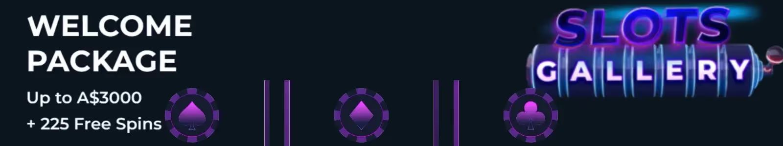 Slots Gallery Casino Welcome Package: up to A$3000+225 free spins