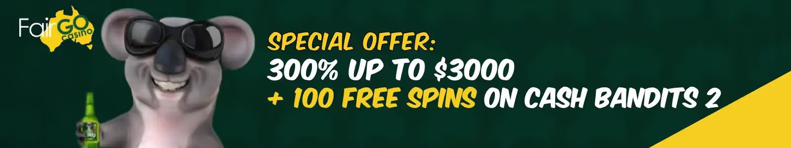Fair Go Special Welcome Bonus Offer