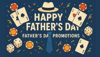 Fathers Day Promotions
