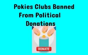 NSW Govt Donation Ban