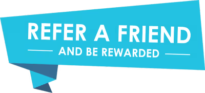 Refer a Friend and be Rewarded