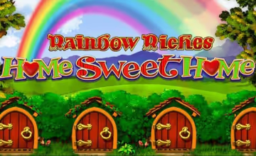 rainbow-riches-home-sweet-home