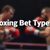 boxing bet types prompt a closeup of a boxing matc 5676