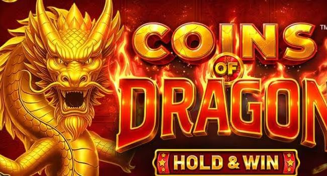 Coins of Dragon Hold and Win slot by Betsoft with dragon-themed design