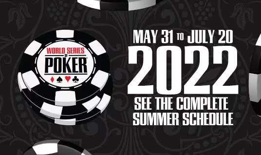 WSOP2022 日程