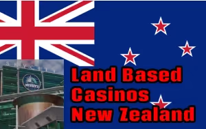 Land based casino sNew Zealand
