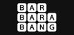 Bar Bara Bang