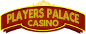 Players Palace Casino